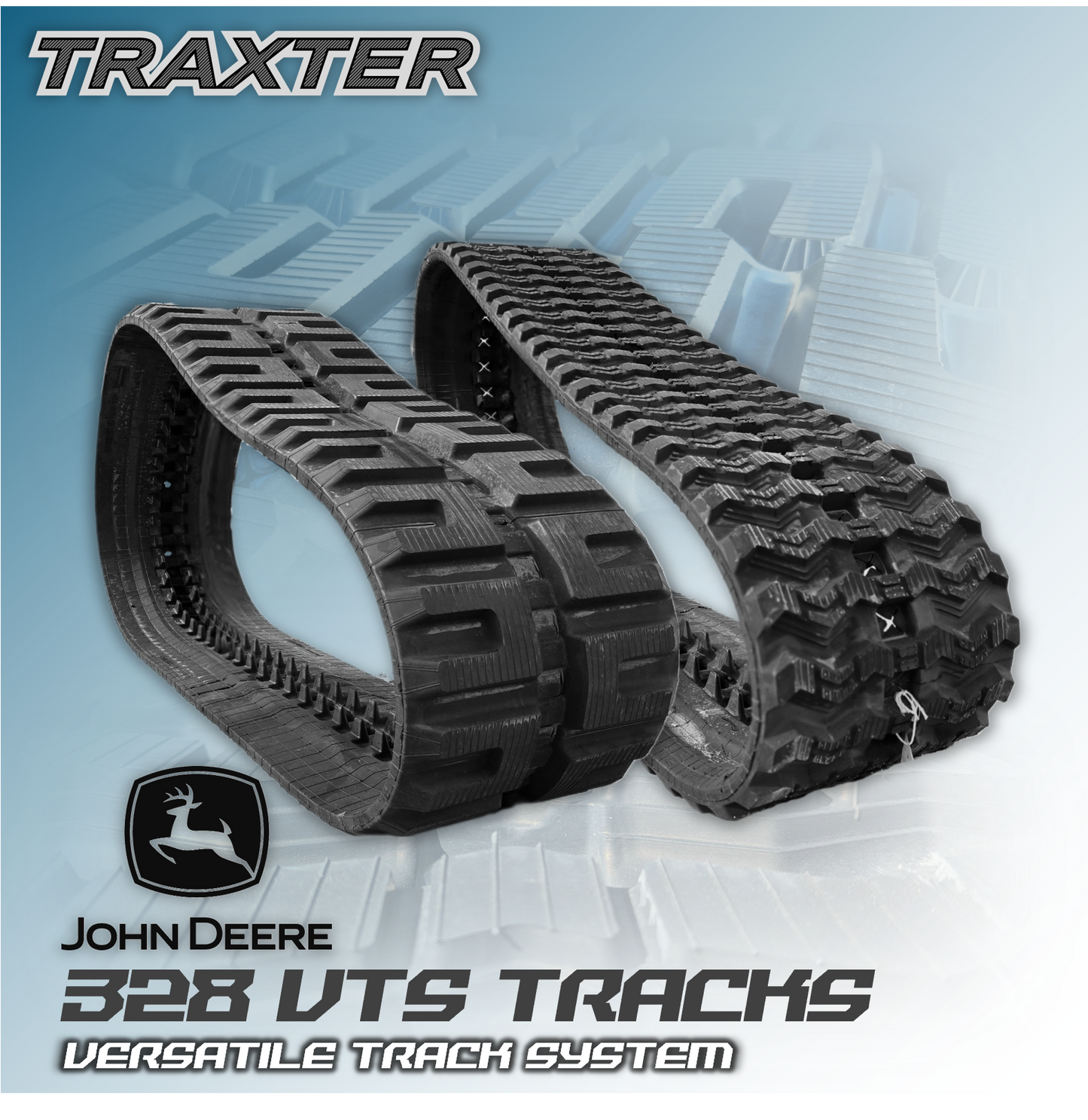 John Deere 328 VTS TRACKS (Compatible with Versatile Track Conversion System)